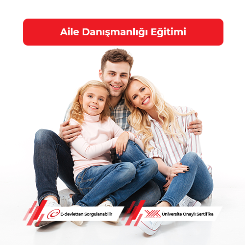 Aile Danışmanlığı Eğitimi