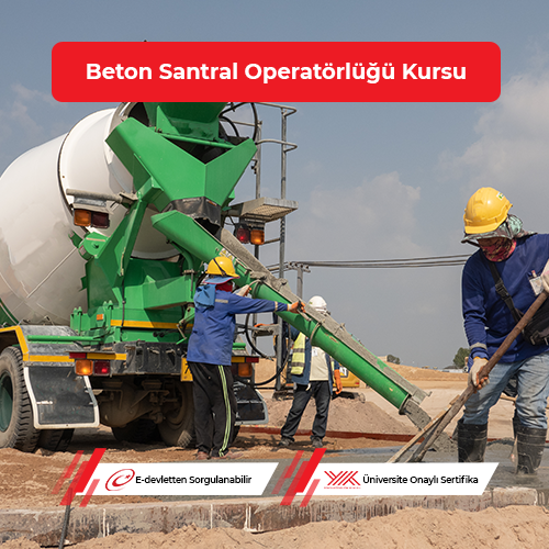 Beton Santral Operatörlüğü Eğitimi