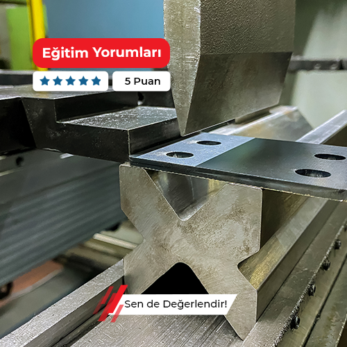 CNC Kontrollü Sac Büküm Makinesi Kullanımı Geliştirme ve Uyum Kursu