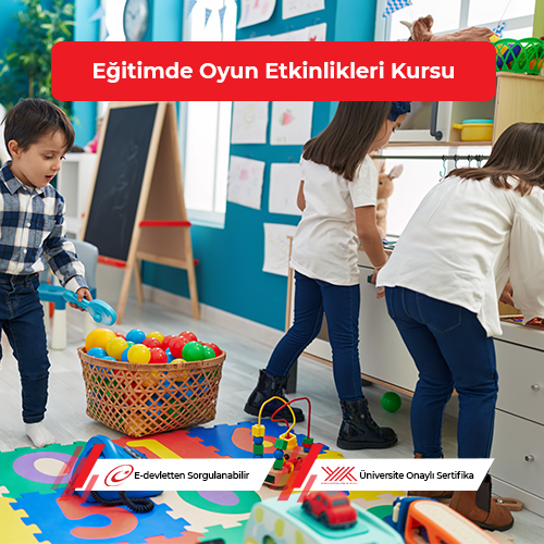 Eğitimde Oyun Etkinlikleri Eğitimi