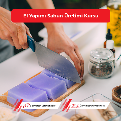 El Yapımı Sabun Üretimi Kursu