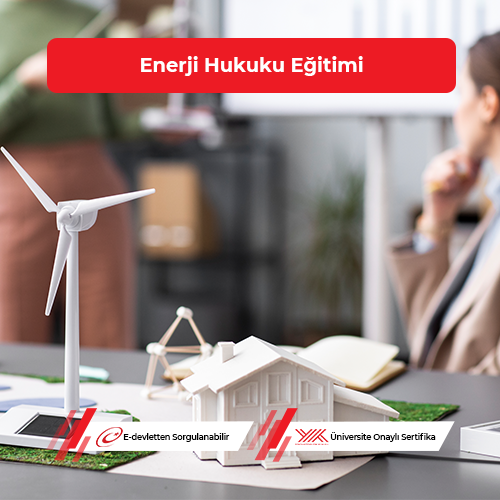 Enerji Hukuku Eğitimi