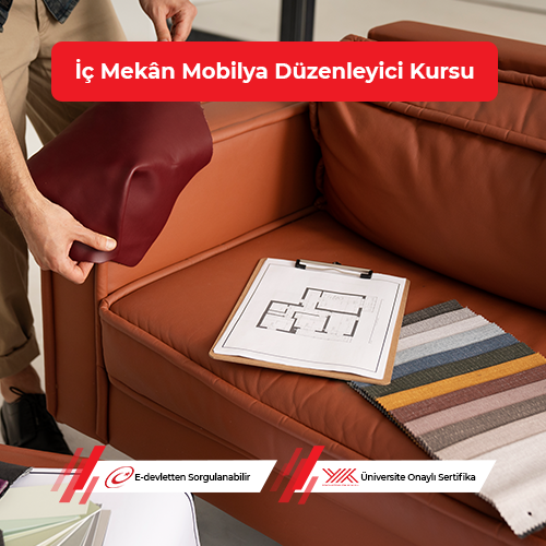 İç Mekân Mobilya Düzenleyici Eğitimi