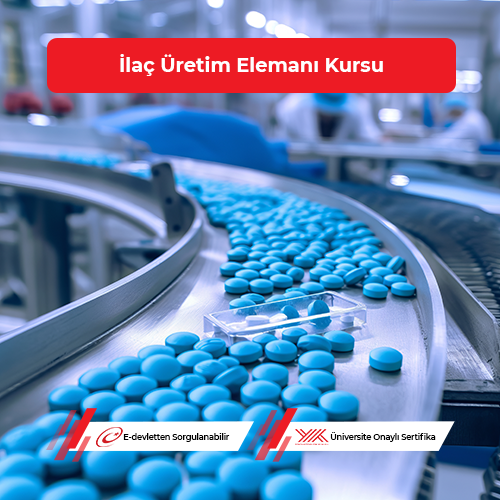 İlaç Üretim Elemanı Eğitimi