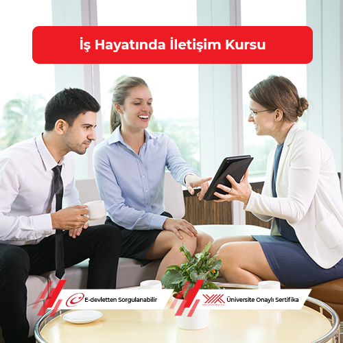 İş Hayatında İletişim Eğitimi