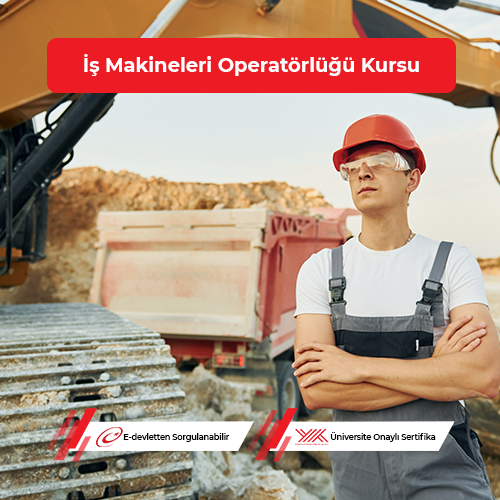 İş Makineleri Operatörlüğü Eğitimi