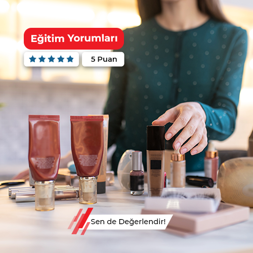 Kozmetik Ürünleri Tanıtma ve Uygulama Kursu