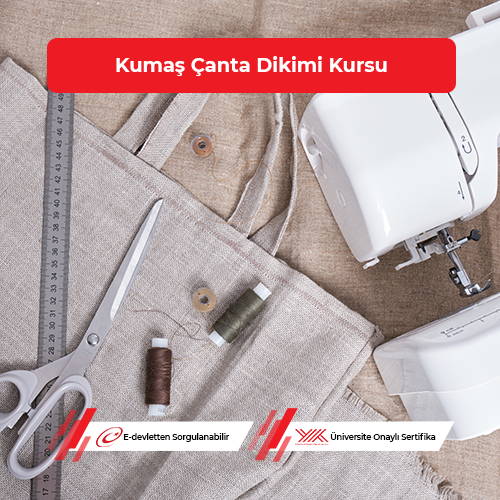 Kumaş Çanta Dikimi Eğitimi