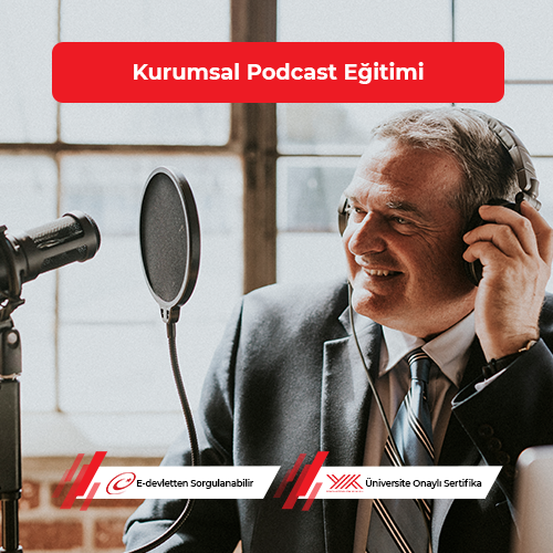 Kurumsal Podcast Eğitimi