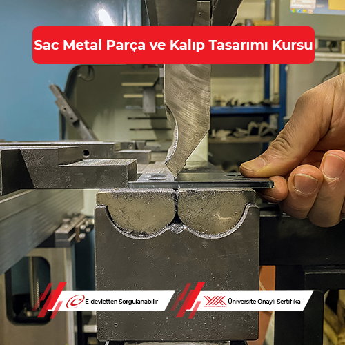 Sac Metal Parça ve Kalıp Tasarımı Eğitimi