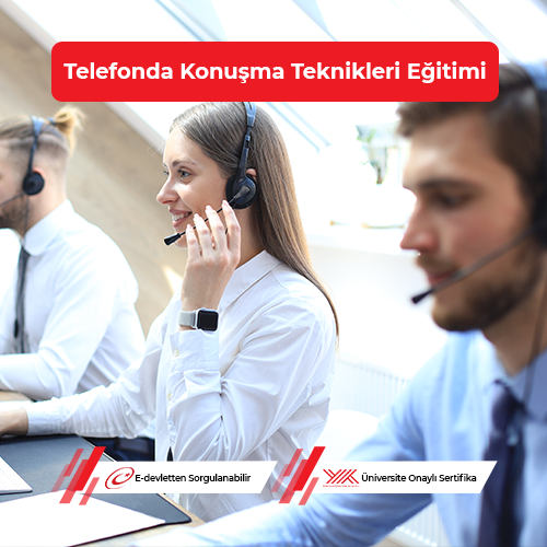 Telefonda Konuşma Teknikleri Eğitimi