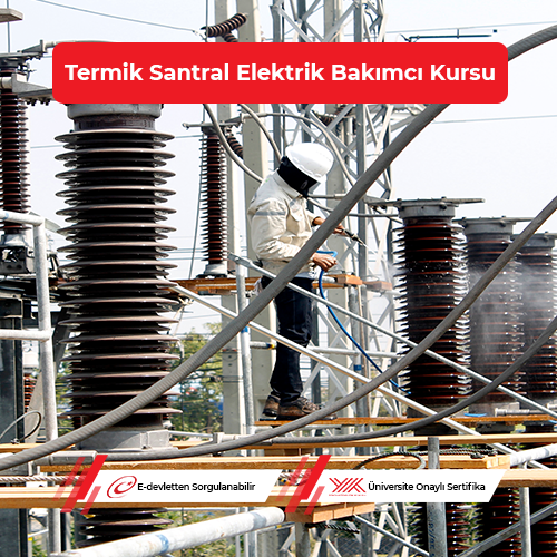 Termik Santral Elektrik Bakımcı Eğitimi