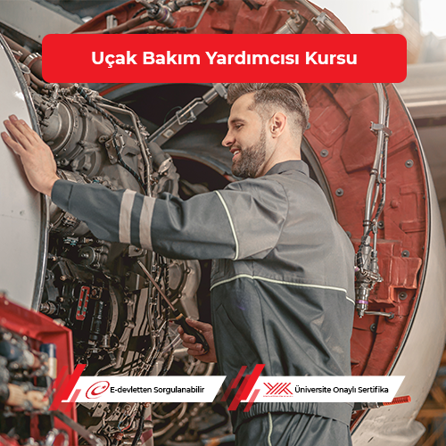 Uçak Bakım Yardımcısı Eğitimi